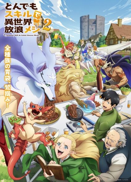 Tondemo Skill de Isekai Hourou Meshi 2